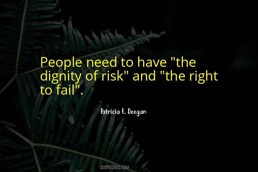 Patricia E. Deegan Quotes #940748