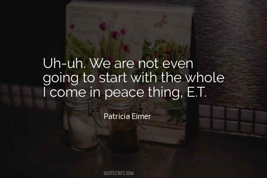 Patricia Eimer Quotes #146790