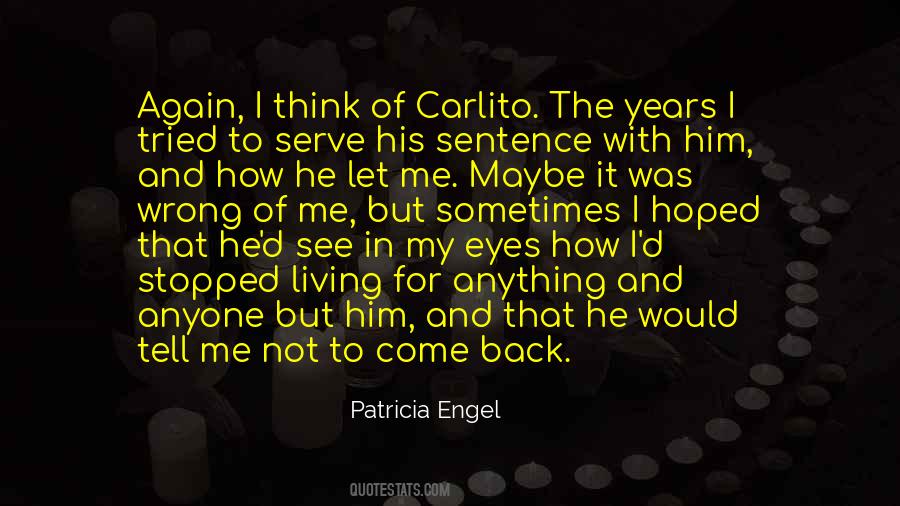 Patricia Engel Quotes #519588