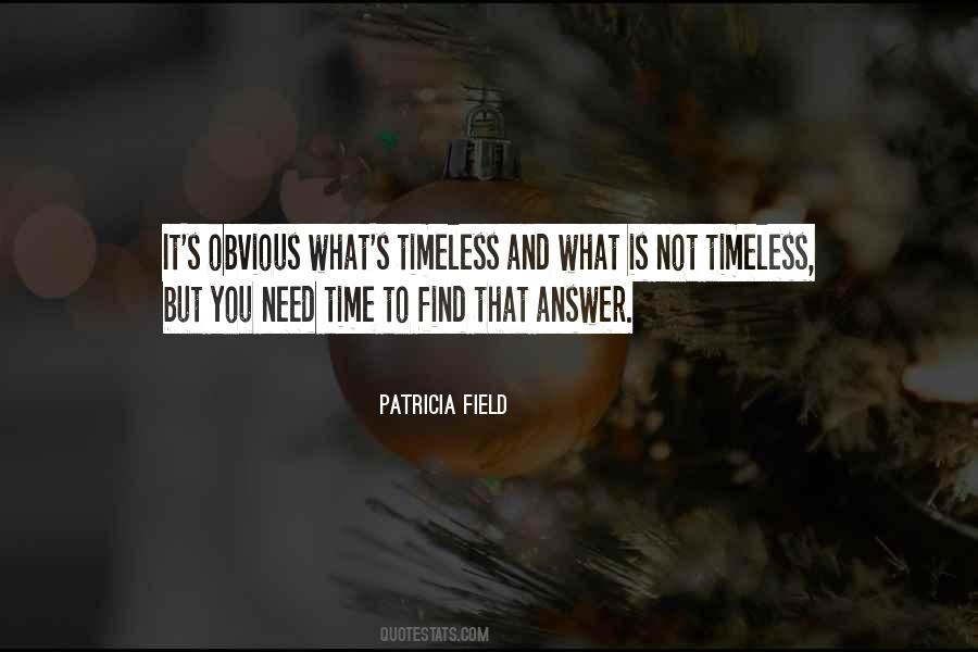 Patricia Field Quotes #42094