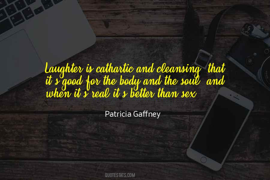 Patricia Gaffney Quotes #308229