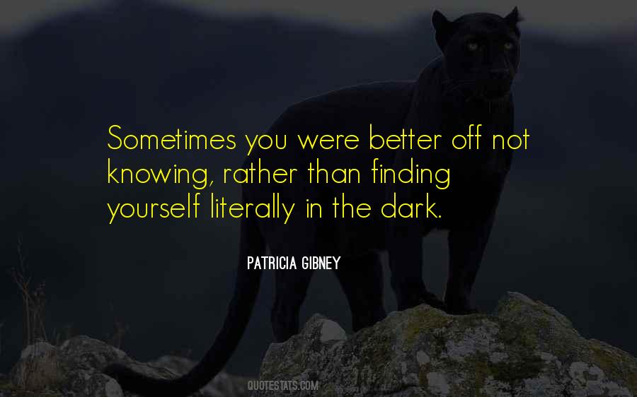 Patricia Gibney Quotes #893745