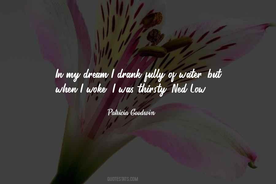 Patricia Goodwin Quotes #1180047 Patricia Goodwin Quotes #1180047