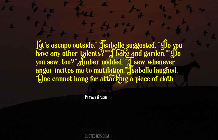 Patricia Grasso Quotes #490481