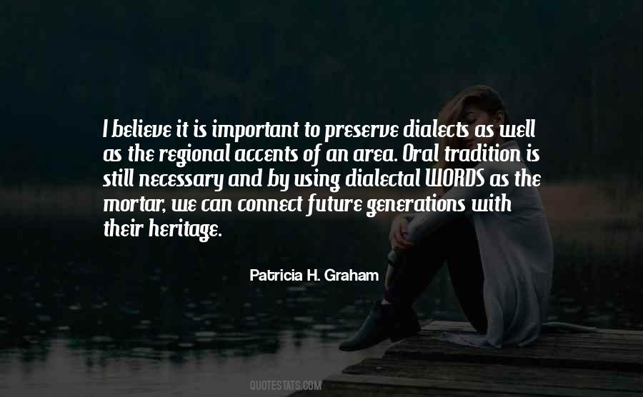 Patricia H. Graham Quotes #562435