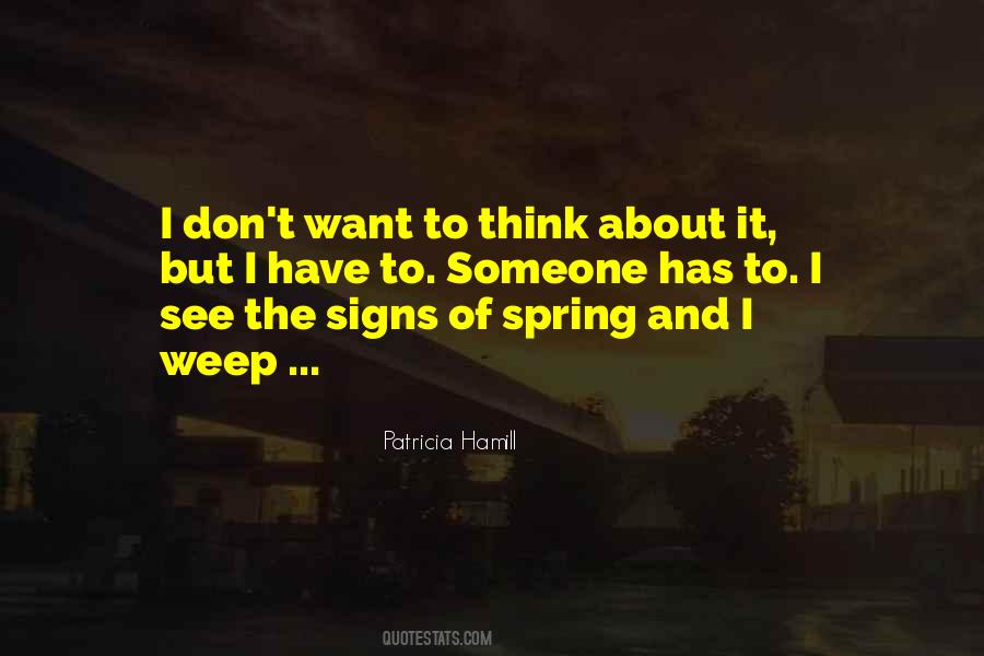 Patricia Hamill Quotes #370390