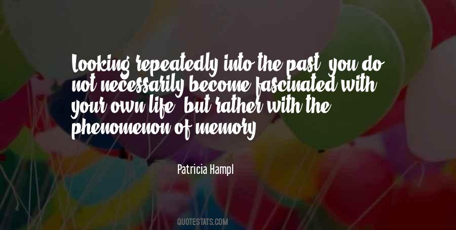 Patricia Hampl Quotes #568364