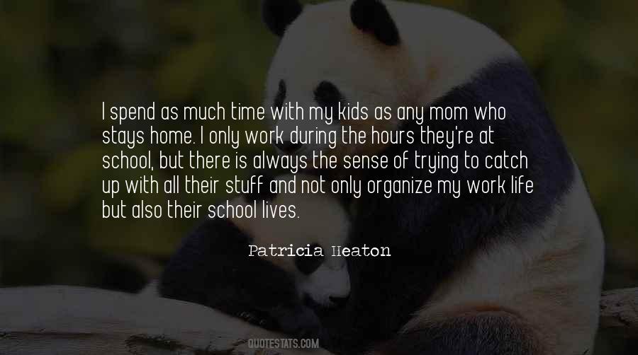 Patricia Heaton Quotes #1637004