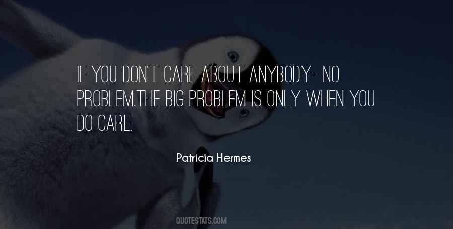 Patricia Hermes Quotes #1513080