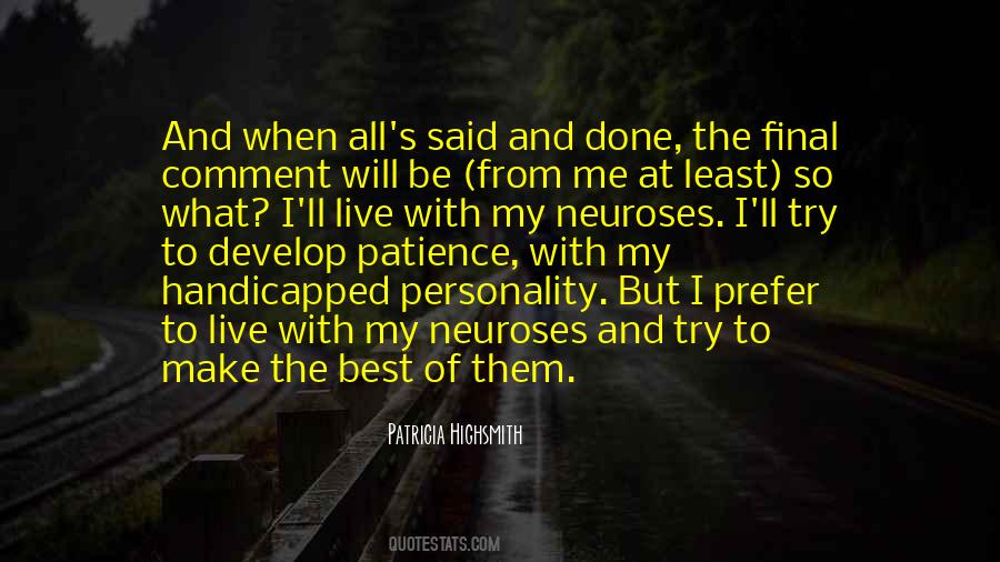 Patricia Highsmith Quotes #1104856