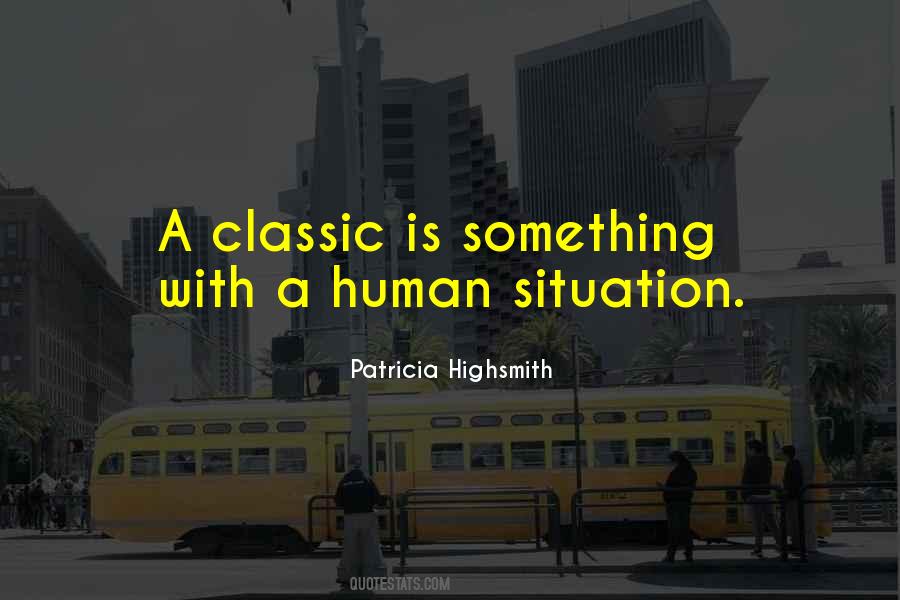 Patricia Highsmith Quotes #1337834
