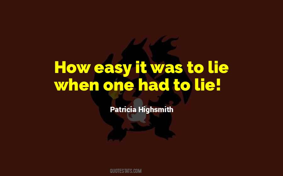 Patricia Highsmith Quotes #1660982