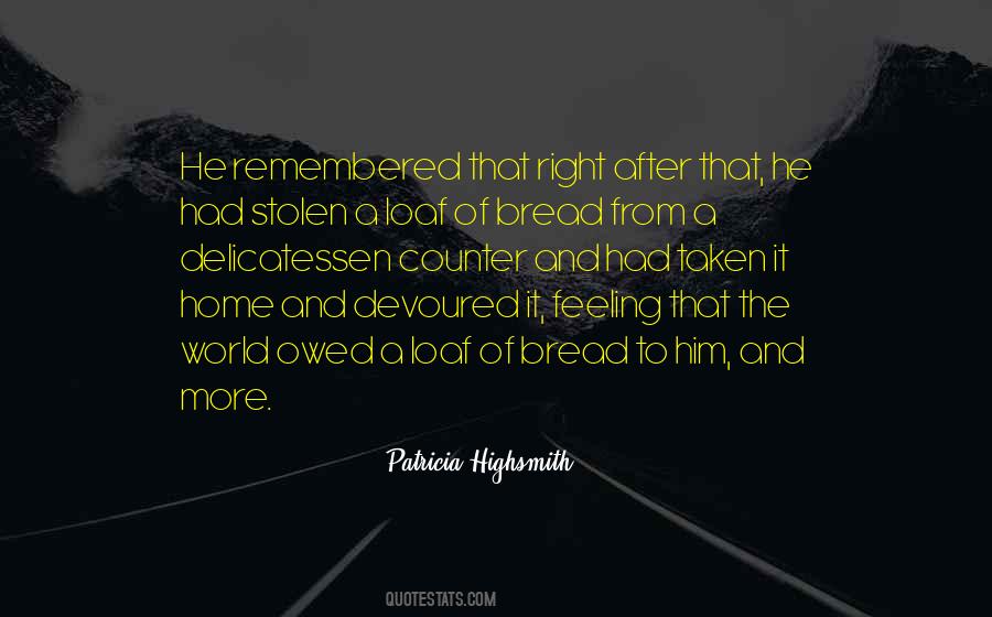Patricia Highsmith Quotes #252190