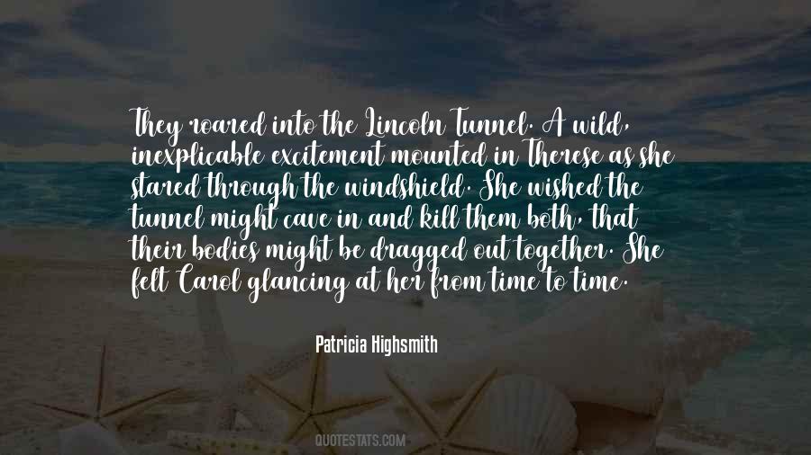 Patricia Highsmith Quotes #579741