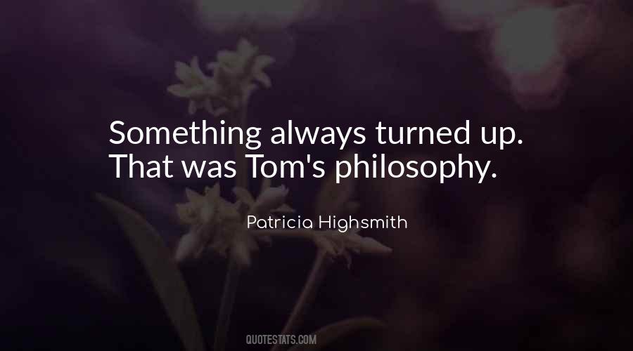 Patricia Highsmith Quotes #869251