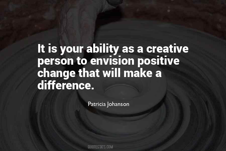 Patricia Johanson Quotes #1641007 Patricia Johanson Quotes #1641007