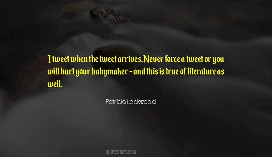 Patricia Lockwood Quotes #1775823