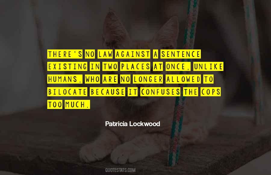 Patricia Lockwood Quotes #504015