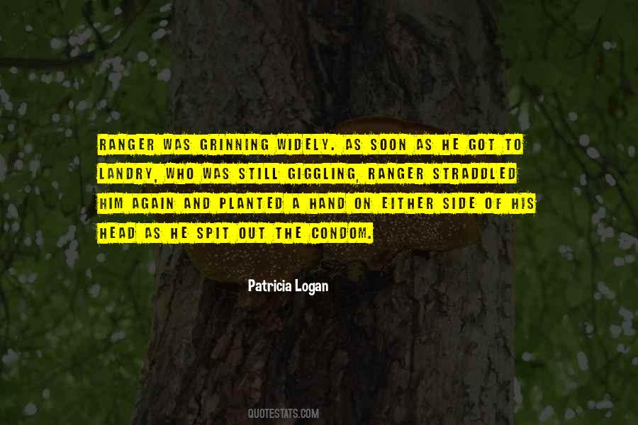 Patricia Logan Quotes #393038