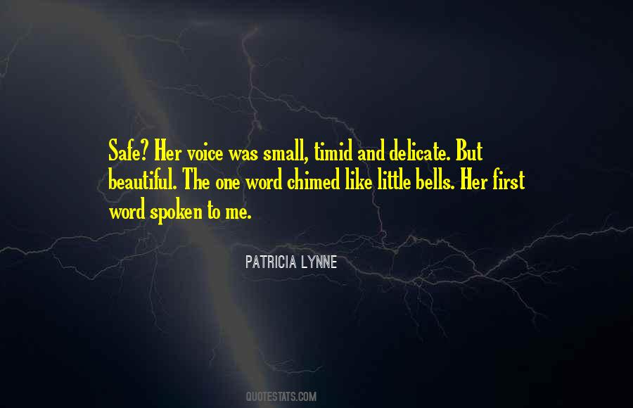 Patricia Lynne Quotes #1489930