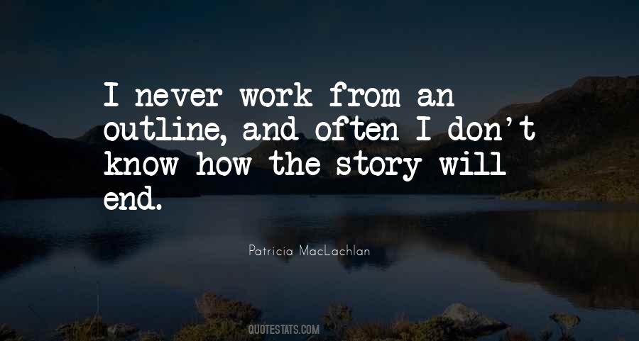 Patricia MacLachlan Quotes #1706717
