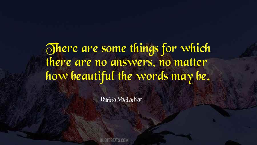 Patricia MacLachlan Quotes #985276