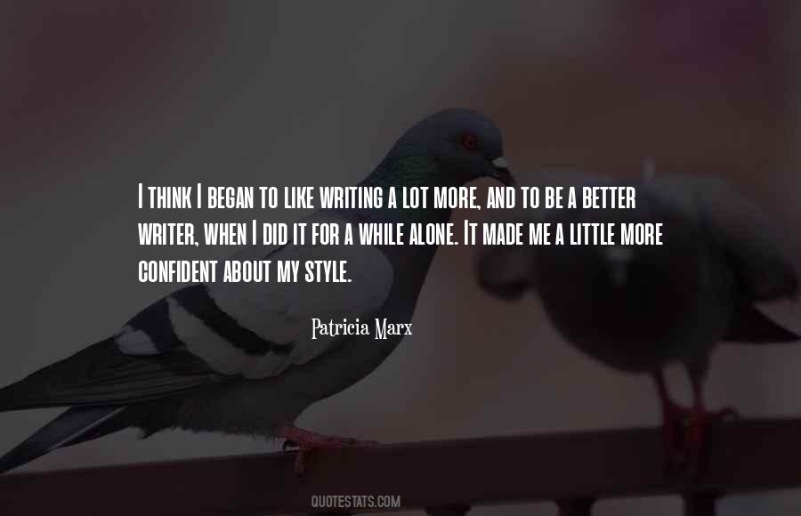 Patricia Marx Quotes #1205388