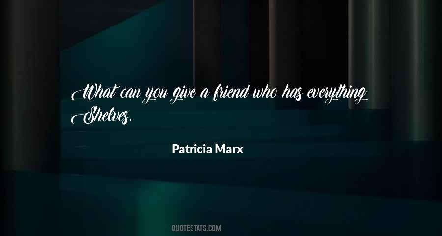 Patricia Marx Quotes #1750378