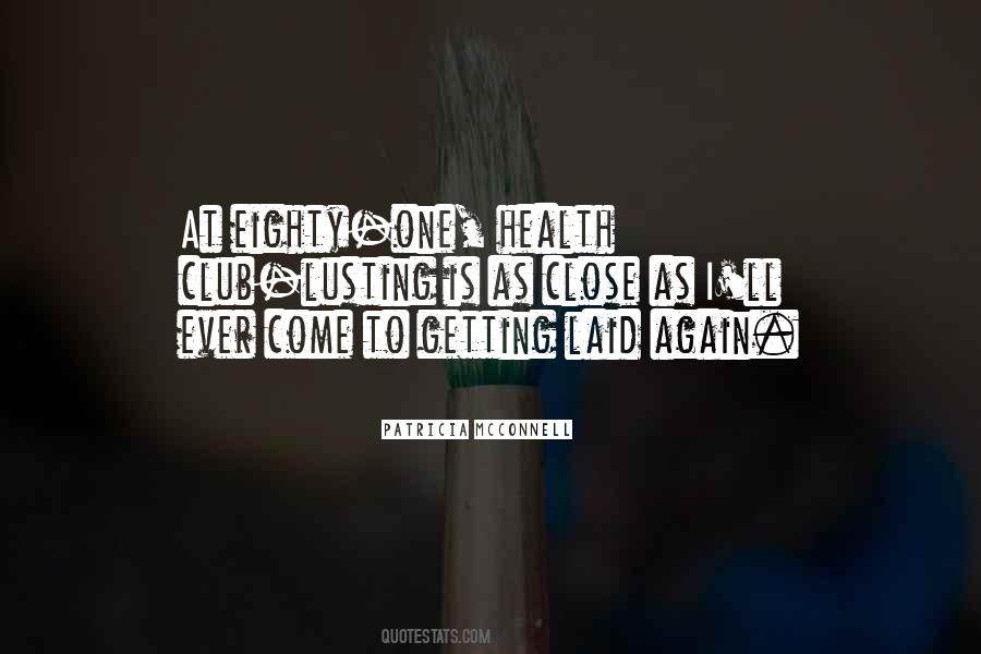 Patricia McConnell Quotes #409825