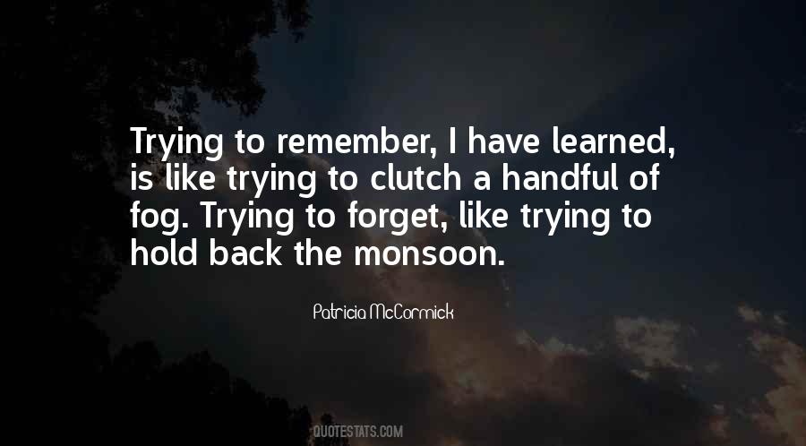 Patricia McCormick Quotes #1096286