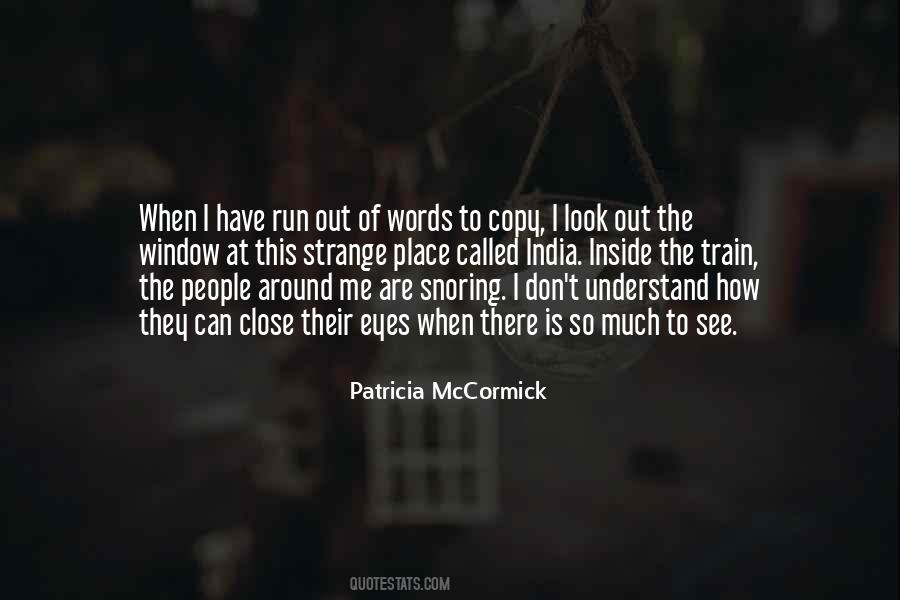 Patricia McCormick Quotes #12402