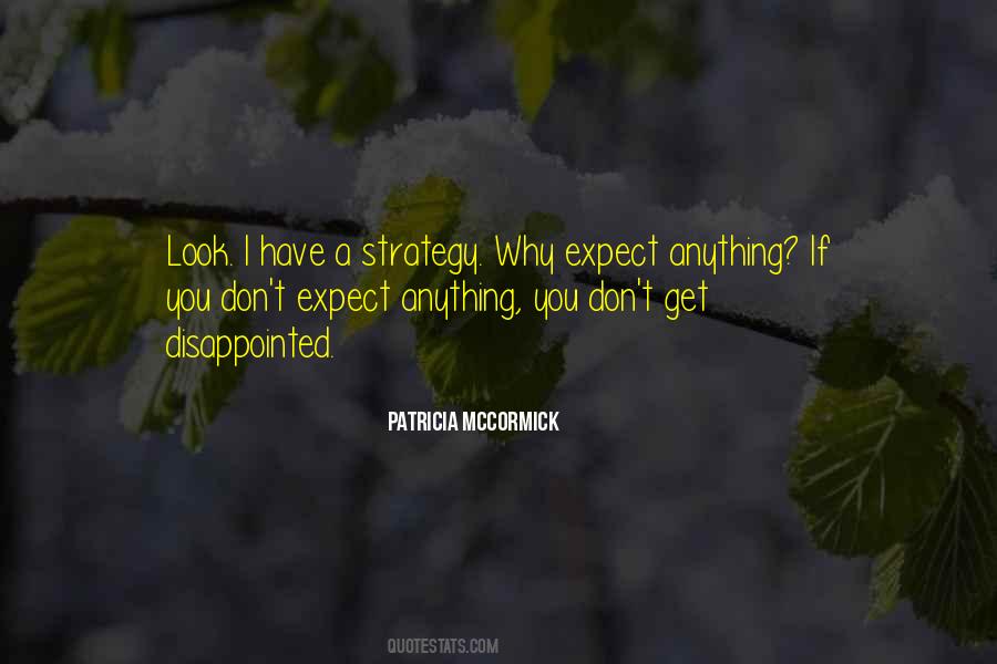 Patricia McCormick Quotes #1704703