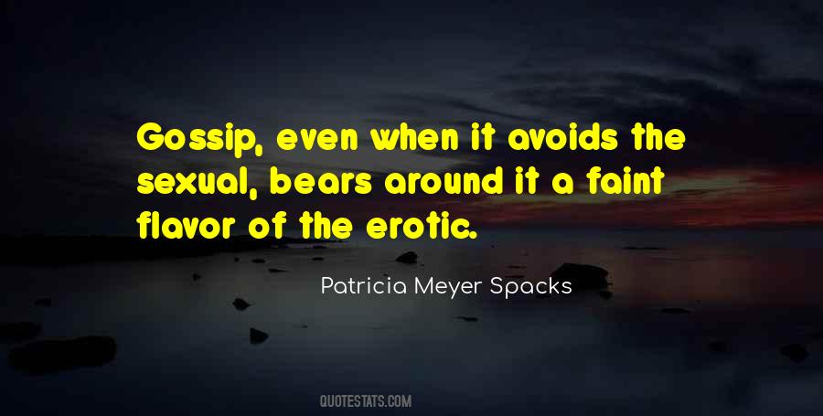 Patricia Meyer Spacks Quotes #1536886