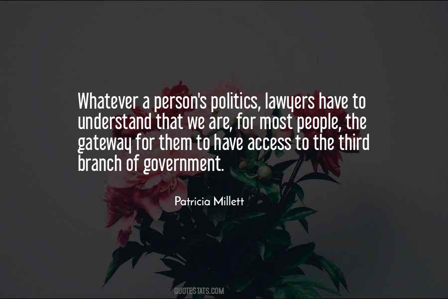 Patricia Millett Quotes #1393270