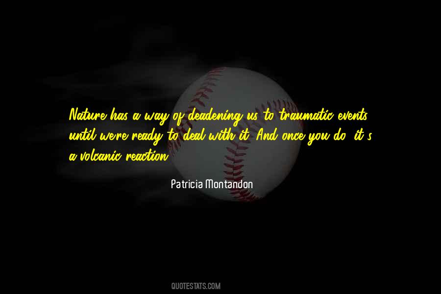 Patricia Montandon Quotes #21993