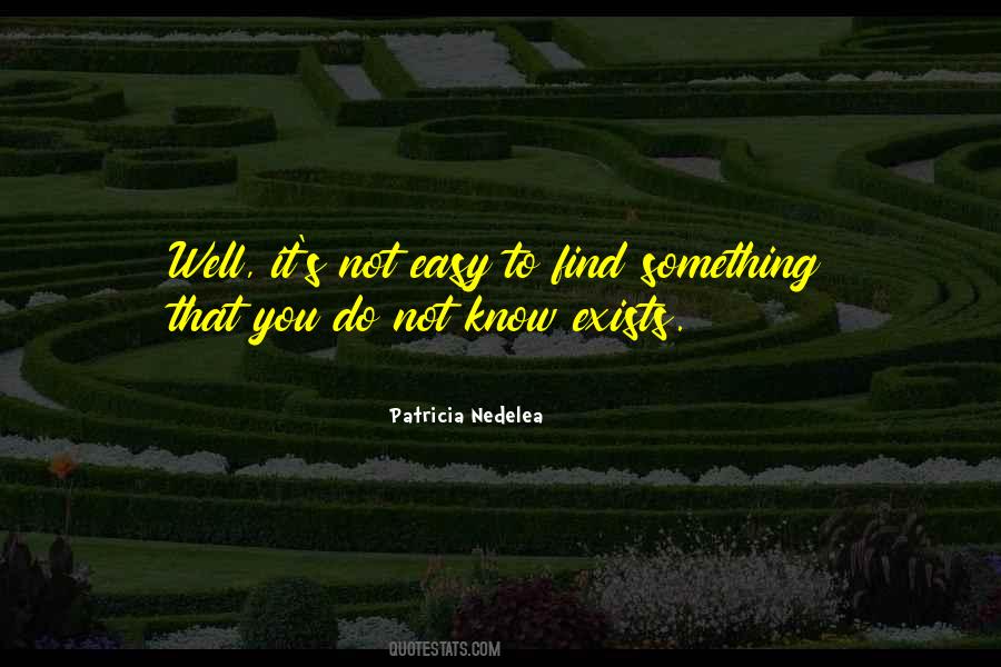 Patricia Nedelea Quotes #150315 Patricia Nedelea Quotes #150315