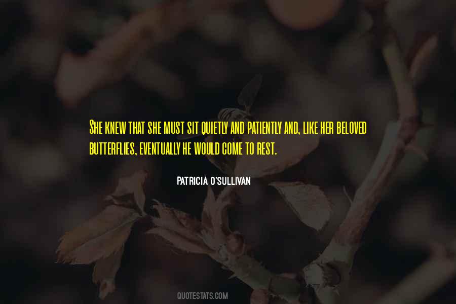 Patricia O'Sullivan Quotes #88144