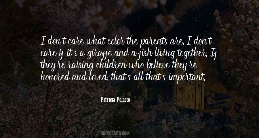 Patricia Polacco Quotes #1197884