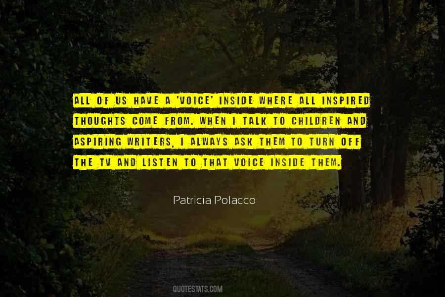 Patricia Polacco Quotes #1304683