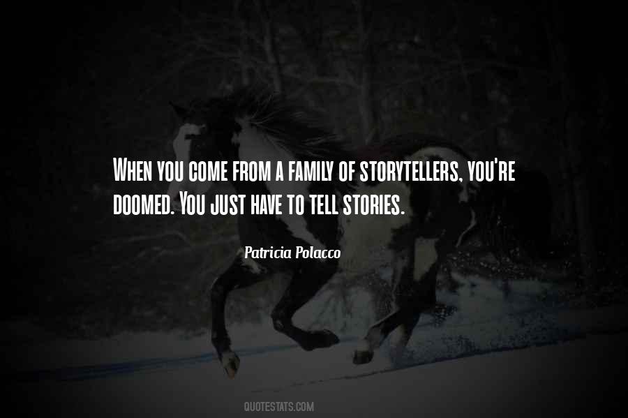 Patricia Polacco Quotes #1496966