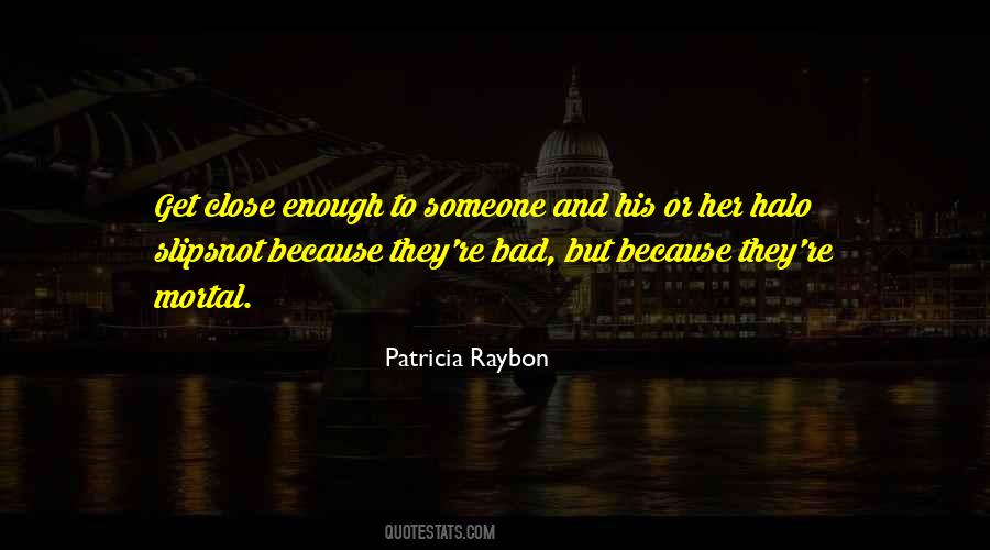 Patricia Raybon Quotes #1182528