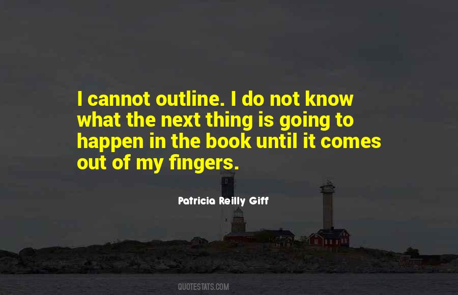 Patricia Reilly Giff Quotes #53482