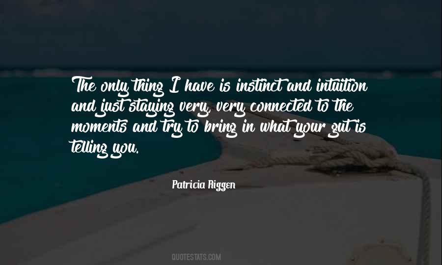 Patricia Riggen Quotes #1553906