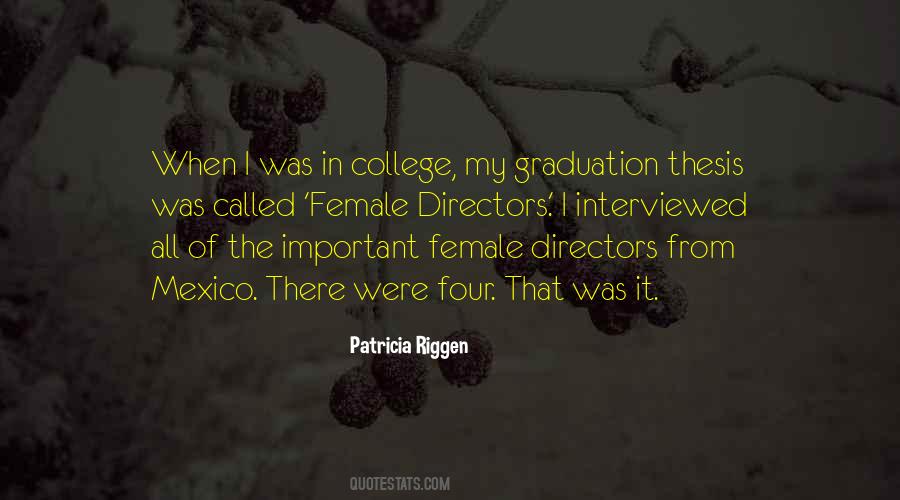 Patricia Riggen Quotes #1851171