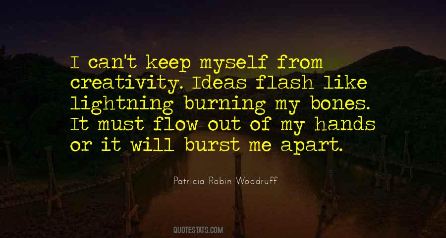 Patricia Robin Woodruff Quotes #118928
