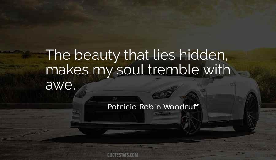 Patricia Robin Woodruff Quotes #1848871