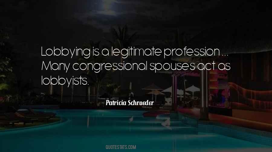 Patricia Schroeder Quotes #1656628