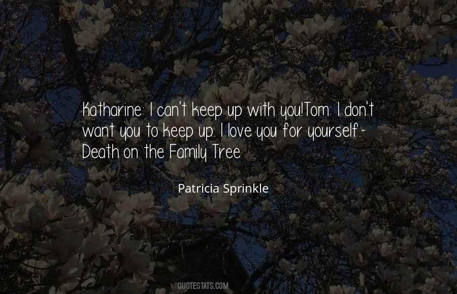 Patricia Sprinkle Quotes #495263
