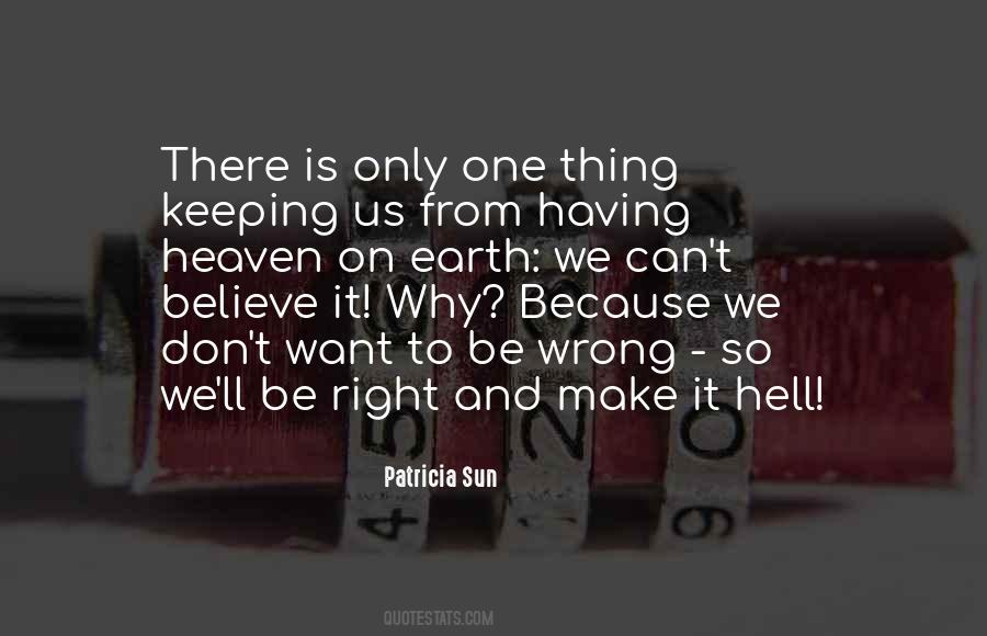 Patricia Sun Quotes #1532418