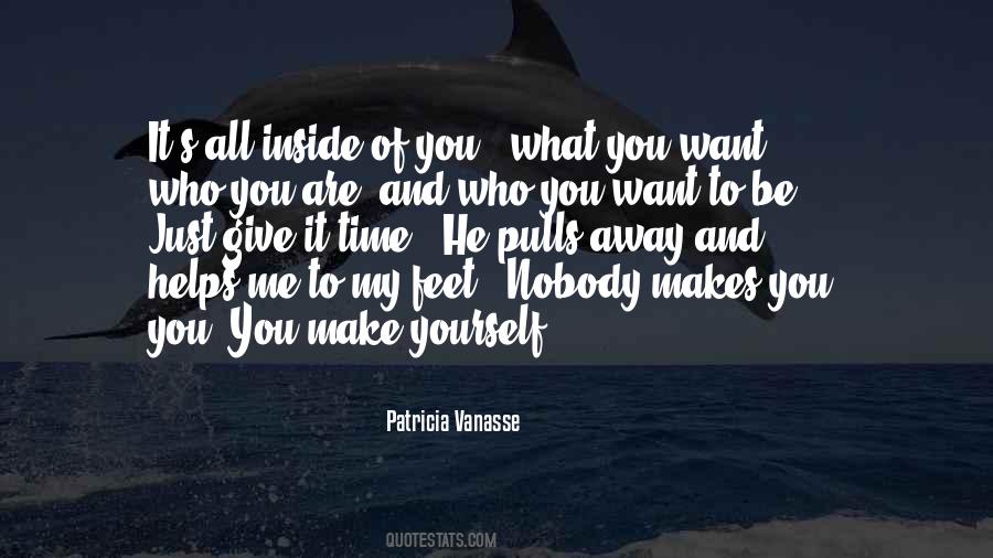 Patricia Vanasse Quotes #1854460